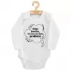 New Baby Dětské body s potiskem Když brečím, tak mám asi nějaký problém!